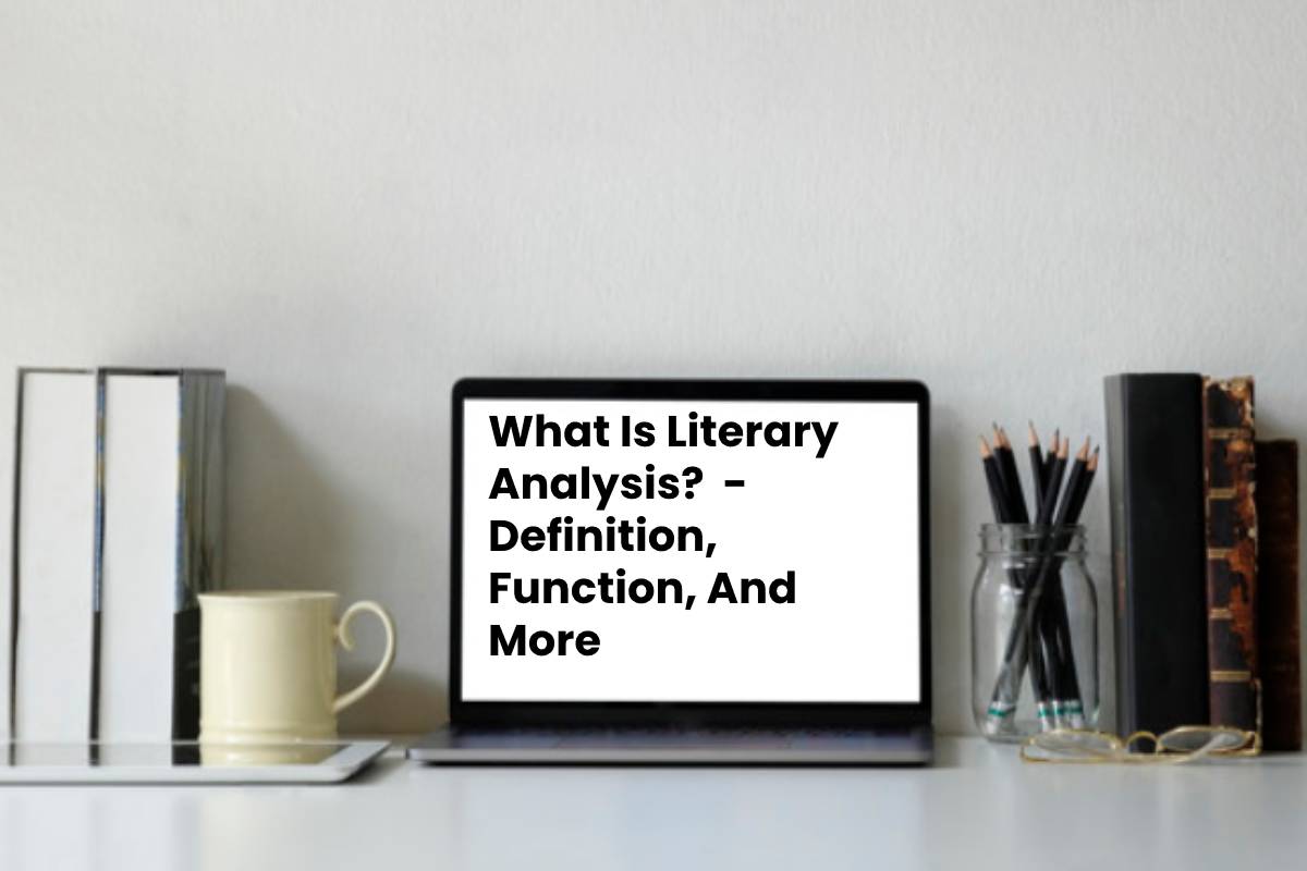 What Is Literary Analysis Definition Function And More TMP