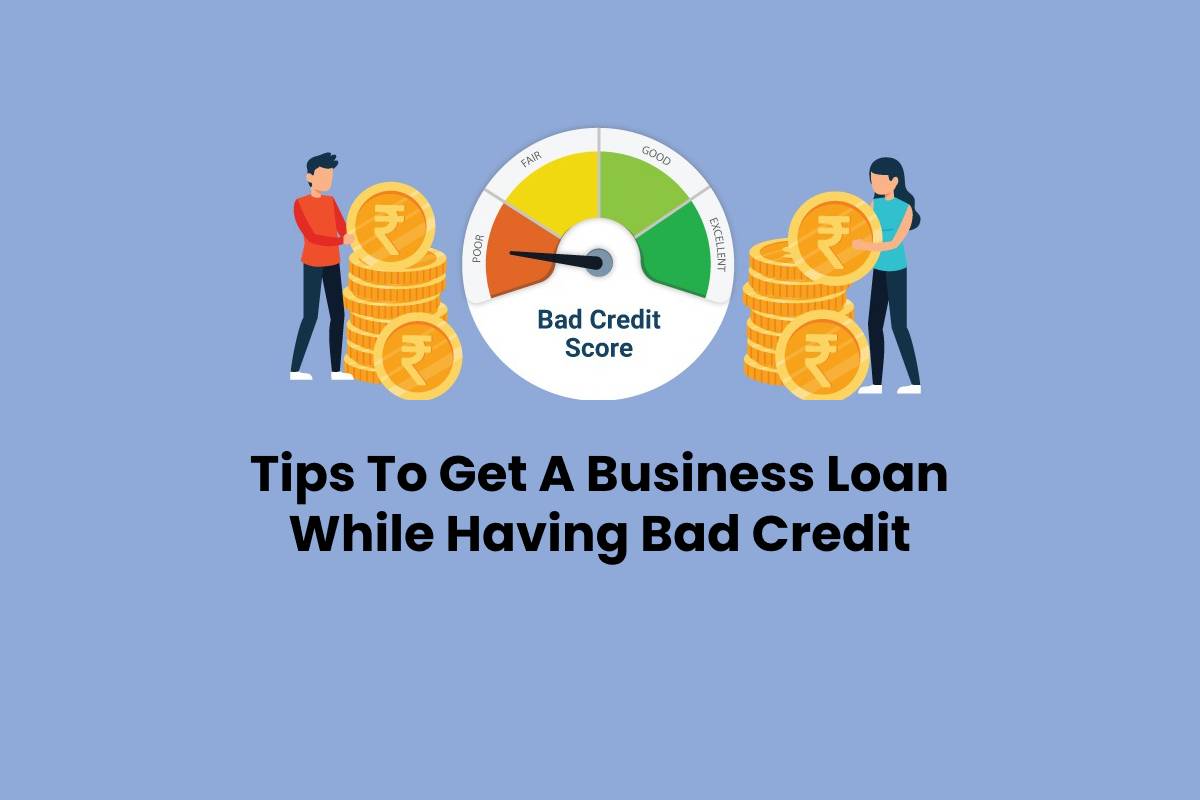 tips-to-get-a-business-loan-while-having-bad-credit-tmp